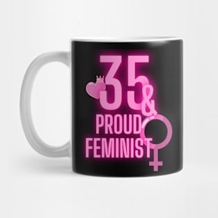 35th birthday bday girl woman daughter feminist feminism wife mom Mug